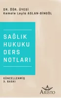 Sağlık Hukuku Ders Notları
