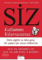 Siz Kullanım Kılavuzunuz