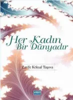Her Kadın Bir Dünyadır