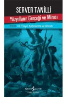 Yüzyılların Gerçeği ve Mirası 4.Cilt