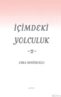 İçimdeki Yolculuk -2-
