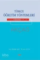 Türkçe Öğretim Yöntemleri - Yeni Yaklaşımlar