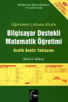 Bilgisayar Destekli Matematik Öğretimi (CD Ekli)