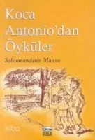 Koca Antonio'dan Öyküler