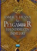 Esmaül Hüsna ve Peygamber Efendimizin İsimleri