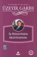 İş Hayatında Motivasyon