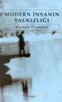 Modern İnsanın Yalnızlığı