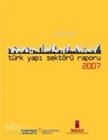 Türk Yapı Sektörü Raporu 2007