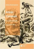 Ateşi Çalmak / Karl Marx'ın Gençliği