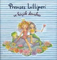 Prenses Liliperi ve Küçük Denizkızı