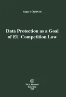 Data Protection as a Goal of EU Competition Law