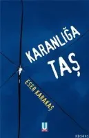 Karanlığa Taş