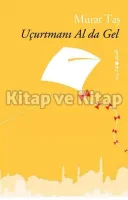 Uçurtmanı Al da Gel