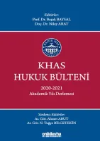 KHAS Hukuk Bülteni 2020-2021 Akademik Yılı Derlemesi