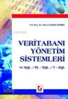 Veritabanı Yönetim Sistemleri ve Sql / Pl - Sql / T - Sql