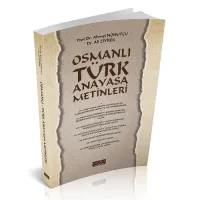 Osmanlı Türk Anayasa Metinleri