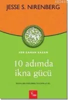 10 Adımda İkna Gücü