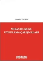 Miras Hukuku Uygulama Çalışmaları