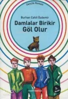 Damlalar Birikir Göl Olur