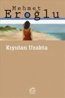 Kıyıdan Uzakta