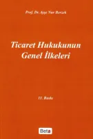 Ticaret Hukukunun Genel İlkeleri