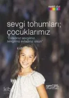 Sevgi Tohumları Çocuklarımız
