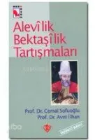Alevilik Bektaşilik Tartışmaları