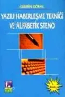 Yazılı Haberleşme Tekniği ve Alfabetik Steno