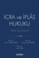 İcra ve İflas Hukuku Pratik Çalışmalar 23.BASKI