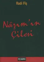 Nazım'ın Çilesi