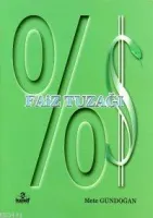 Faiz Tuzağı