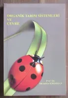 Organik Tarım Sistemleri ve Çevre