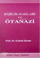 Kişilik Hakları ve Ötenazi