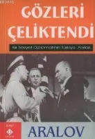 Gözleri Çeliktendi