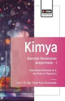 Kimya Alanında Uluslararası Araştırmalar-I