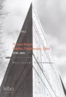 Nevzat Sayın: Düşler Düşünceler İşler 1990-2004