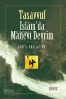 Tasavvuf İslam'da Manevi Devrim