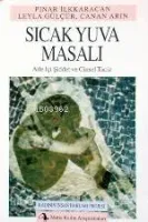 Sıcak Yuva Masalı