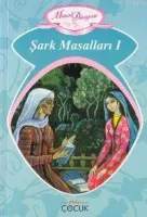 Şark Masalları I