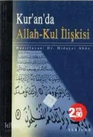 Kur'an'da Allah - Kul İlişkisi