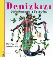 Denizkızı Olduğunuzu Düşleyin!