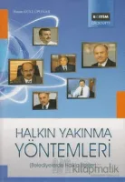 Halkın Yakınma Yöntemleri