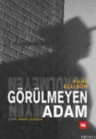 GÖRÜLMEYEN ADAM