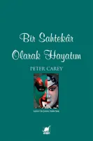 Bir Sahtekar Olarak Hayatım