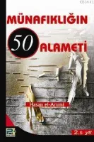 Munafıklığın 50 Alameti