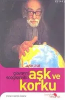 Aşk ve Korku