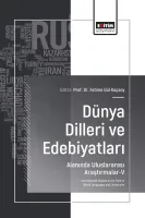Dünya Dilleri ve Edebiyatları Alanında Uluslararası Araştırmalar-V