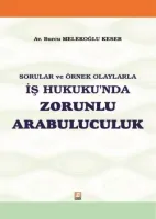 İş Hukuku'nda Zorunlu Arabuluculuk