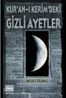 Kur'an-ı Kerim'deki Gizli Ayetler