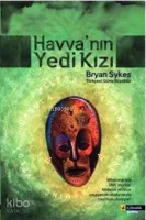 Havva'nın Yedi Kızı (the Seven Daughters Of Eve)